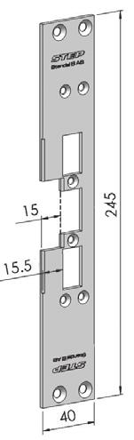För trä, metall eller aluminiumkarmar ST6505 (Assa 731/15), ST6510 (Assa 731/26).