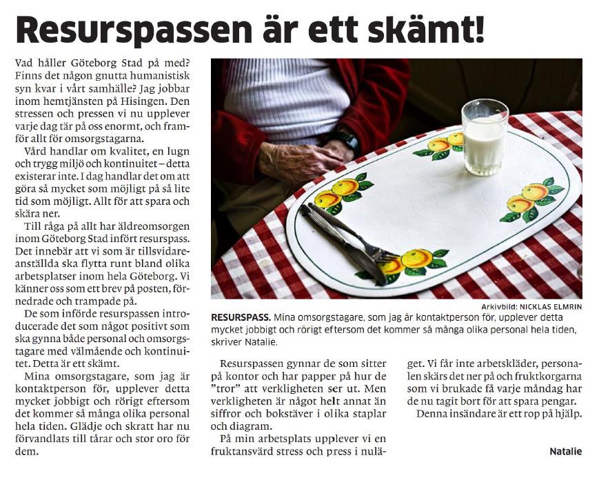 publicitet 8% - * Undersökningens siffror uppräknade med faktor 4,357 Som grund för detta avsnitt ligger alla artiklar som handlar om skola, vård, omsorg, äldreomsorg, äldreboende,