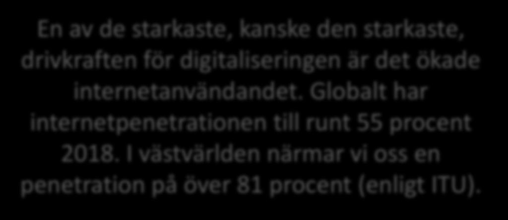 internetanvändandet.
