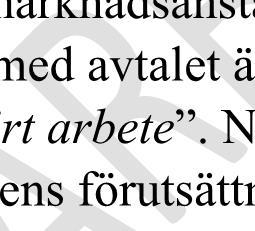 verksamhet ska vara anställningar utifrån individens förutsättningar,