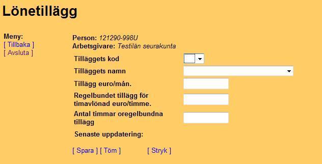 lönetillägg. Menyn öppnas via pilen till höger.
