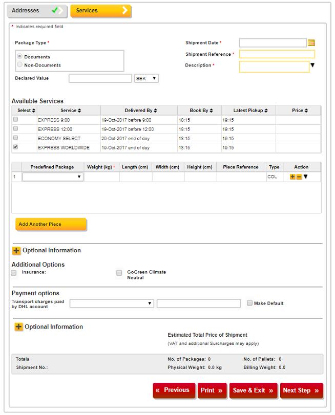 Declared Value Här anges värdet för försändelsen. Notera att detta fält endast är obligatoriskt att fylla i om sändningen är tullpliktig, dvs att Non-Documents har klickats i.