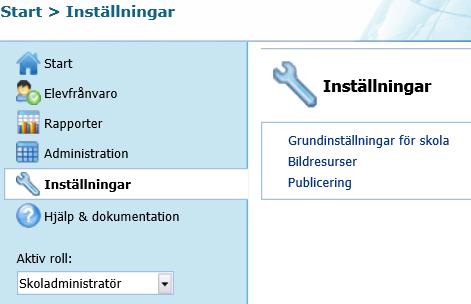 Vissa grundinställningar för skola beslutas och administreras centralt av Stockholm Stad, dessa är gråmarkerade för skoladministratören och