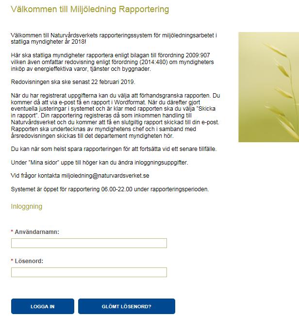 6(32) Rapporteringen steg för steg Inloggningssida Bild 5. Inloggningssidan för rapporteringssystemet. Om användaren anger felaktiga uppgifter visas ett felmeddelande på inloggningssidan.