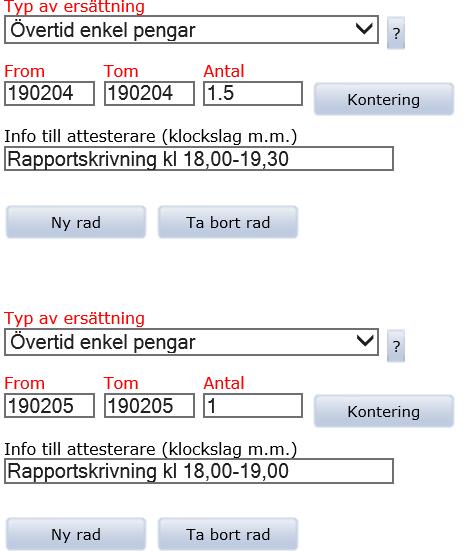 3 Ersättningar / Arvoden Under denna typ finns ärenden som avser timlön, mertid, övertid, friskvård, vårdbesök och läkemedel. När du har gjort kontrollerna nedan klickar du på Bevilja.