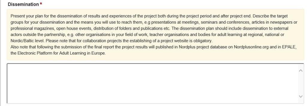 Mobilitetsprojekt). I samarbetsprojekt vill vi se hur det kommer att märkas och användas i respektive partnerorganisation (och i Norden/Baltikum).