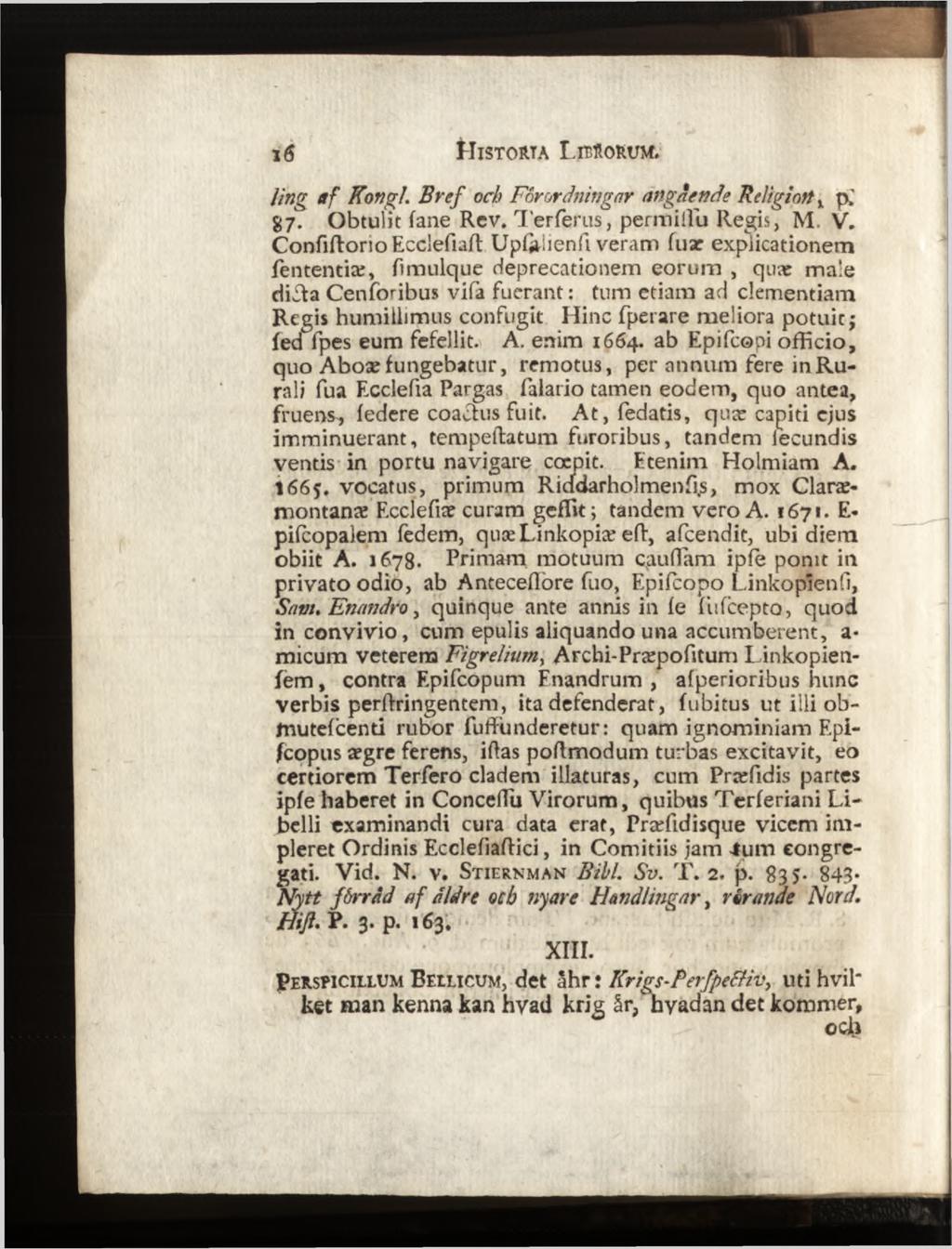ling a f Kong}. B ref och Förordningar angdende Religion ^ pj g7. Obtulit fane Rev. Terferiis, permilïu Regis, M. V.
