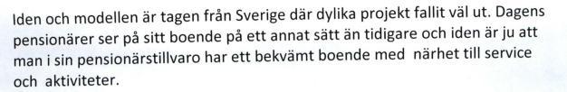 Ledning av trafiken från ett enskilt bostadskvarter direkt till den viktiga samlargatan i Smedsby är enligt trafikplaneraren inte naturligt, och lösningen passar inte in i det övriga gatunätet.