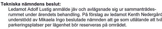 Planens syfte är att skapa ett bostadskvarter med goda förbindelser till närservice längs gång- och cykelleder.