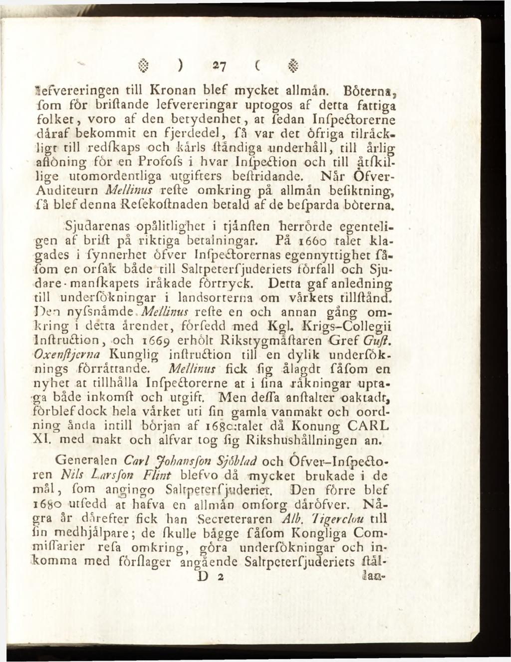 ) 21 c # üefvereringen till Kronan bief mycket allmän.