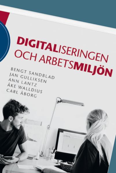 Digitaliseringen och arbetsmiljön Boken beskriver bakgrund, problem och