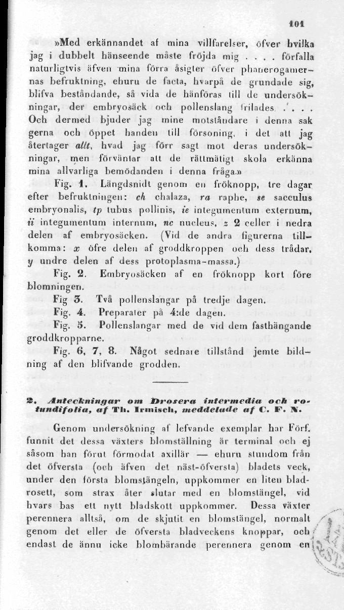 «01»Med erkännandet af mina villfarelser, öfver livilka jag i dubbelt hänseende måste fröjda mig.