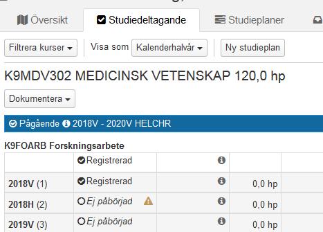 I fliken Studiedeltagande visas nu utbildningen som Pågående och att