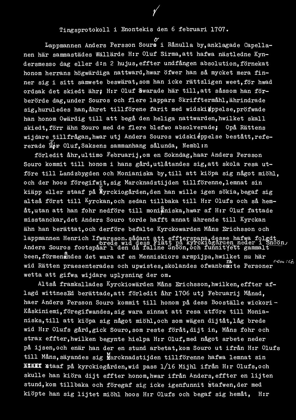/ Tingsprotokoll i Enontekis den 6 februari 1707.