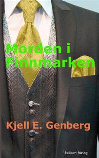 Morden i Finnmarken PDF ladda ner LADDA NER LÄSA Beskrivning Författare: Kjell E. Genberg.