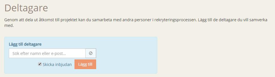 7(17) Sök efter personen som du önskar lägga till i rekryteringen och välj om du vill skicka en inbjudan.