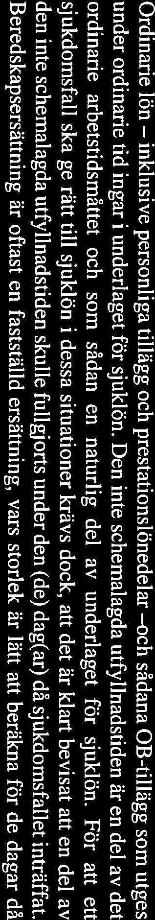 ing. Alla karensavdrag inom samma sjukperiod betraktas som ett tillfälle även oni de inträffar på olika dagar.