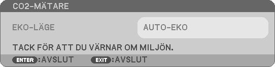Slå kontroll-id PÅ/AV [ID-DISPLAY] 5. Använda skärmmenyn Detta alternativ slår på eller stänger av ID-numret som visas när ID SET-knappen på fjärrkontrollen trycks in.