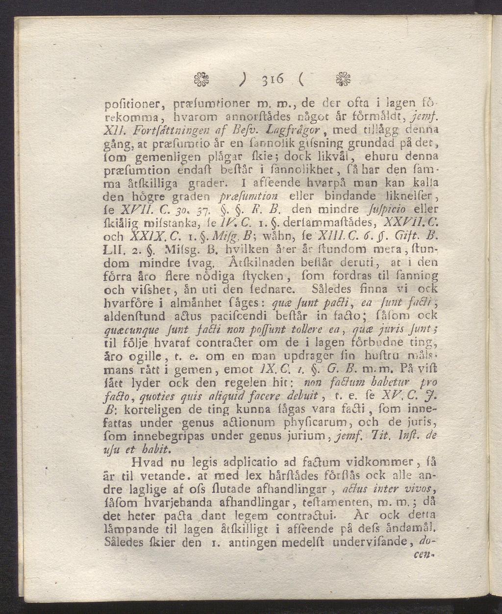 d$?e ) /5 T /C / cs2s / 31 \ ^ep pofitioner, prsefumtioner m. m., de der ofta i lagen fö rekomma, hvarom annorfiådes något år förmäld t, jemf. XIJ. Fortfatt ningen af Befv.