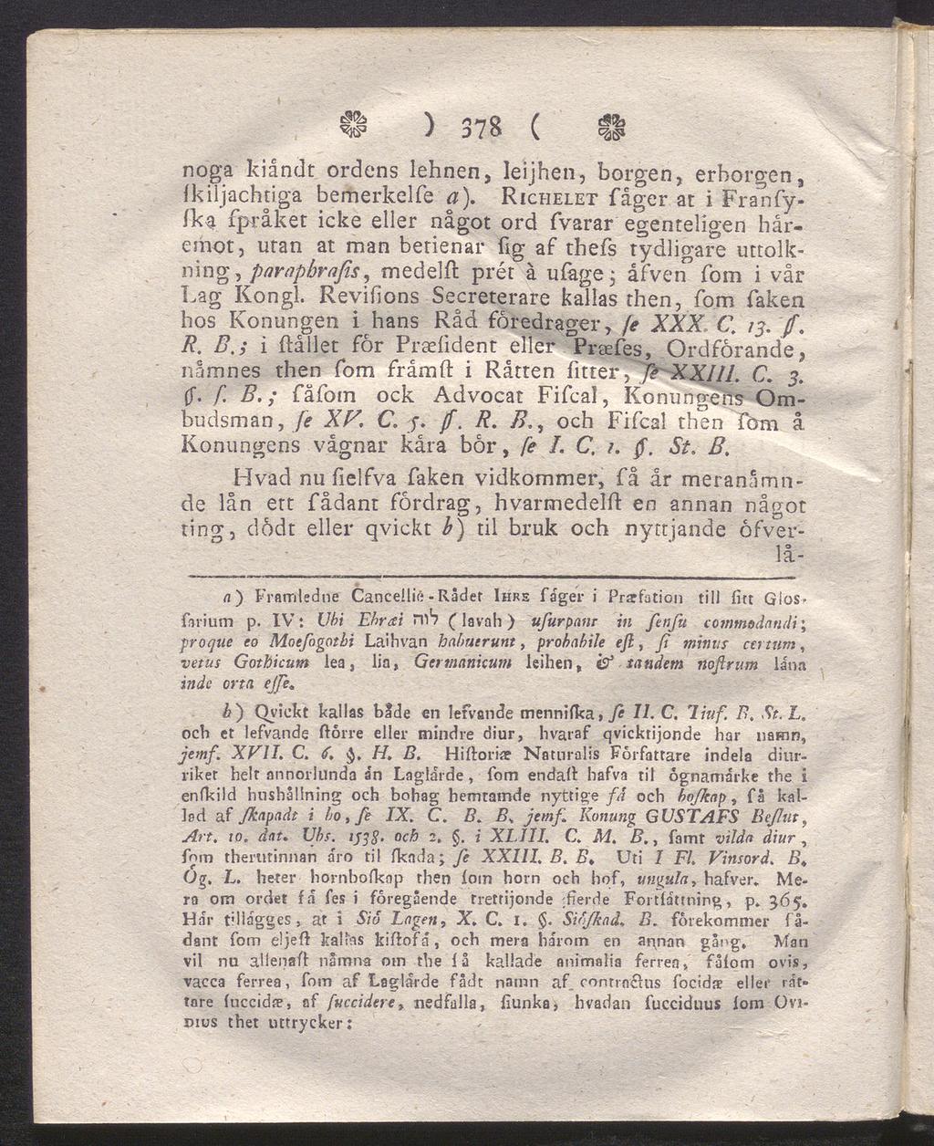 \ i>iq ( f? b noga kiåndt ordens lehnen, leijhen, borgen, erborgen, fkiljachtiga bemerkelfe a).