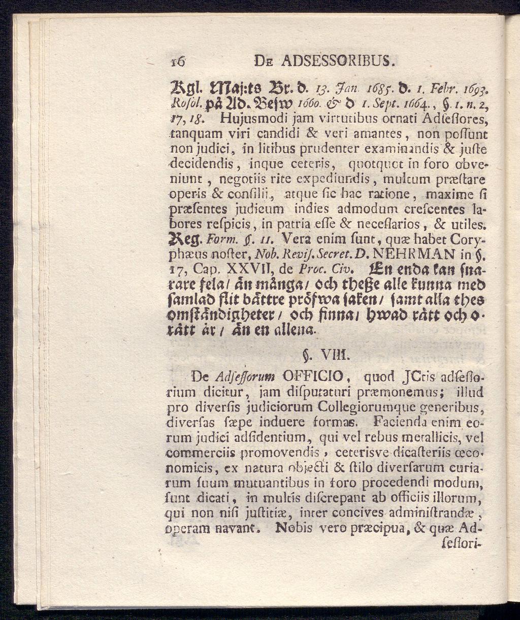 i:6 De ADSESSÜRIBUS. 2 fll ϊχι&γλζ 15t-b. 13. Jan 16SS- fr /. Febr. ify?. iiofül.pk 21fr* 55efXP 1060. & b ι. Sept. i6fy., i. n. 2, #7, /<?