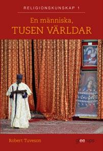 En människa, tusen världar Religionskunskap 1 YRKESFÖRBEREDANDE PROGRAM STUDIEFÖRBEREDANDE PROGRAM En människa, tusen världar är ett modernt och väldigt omtyckt läromedel som lyfter diskussionen,