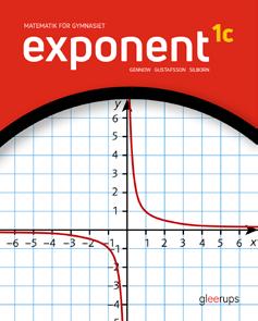 Exponent Matematik för alla kurser och program Nytt innehåll YRKESFÖRBEREDANDE PROGRAM STUDIEFÖRBEREDANDE PROGRAM Svart Gul Röd För yrkesförberedande program För EK, ES, HU och SA För NA och TE