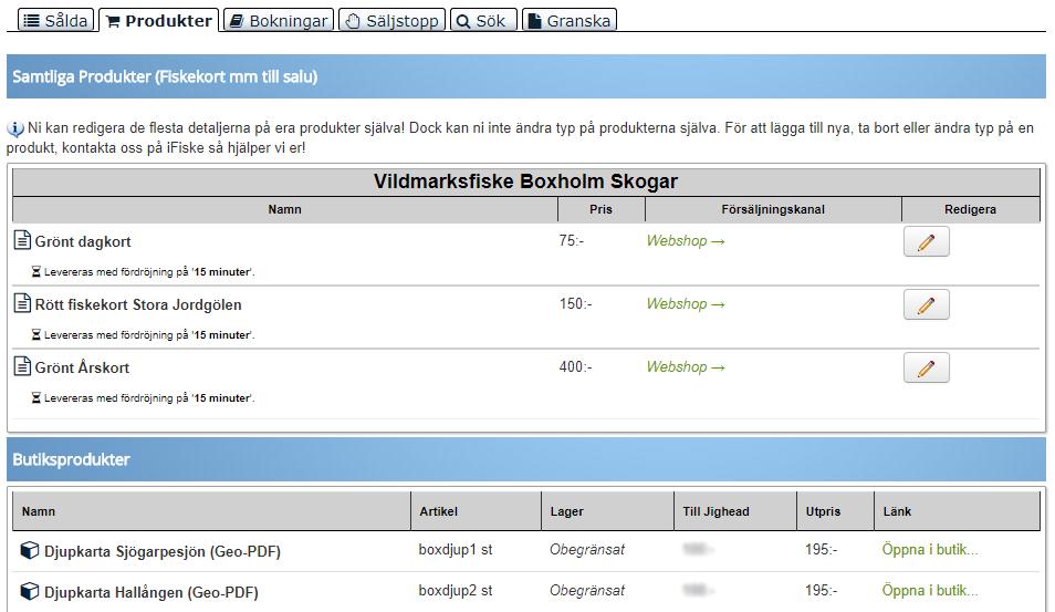 3.4.2 Produkter På denna sida kan ni se och redigera information om era fiskekort och ev.