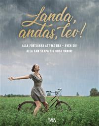 NYA böcker i HandiCampens bibliotek januari 2018 Landa, andas, lev: alla förtjänar att må bra - även du!