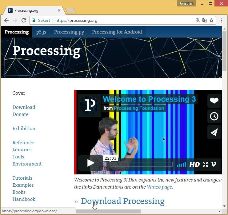 Installera processing Gå till processing och processing.org och välj Download processing Välj ditt operativsystem (vilket oftast är Windows 64-bit). En zip-fil laddas ner.
