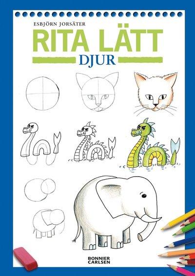 Rita lätt : djur Författare: Esbjörn Jorsäter. Svenska, 2010-09-14 beskrivning : ~. ~. En utmärkt rita-tillsammans-bok! ~. "Rita lätt: Djur" är boken som lär en sexåring att rita djur och bli stolt över det fina resultatet.