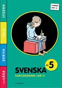 Facit till Tummen upp! Svenska kartläggning åk 5 Facit till Tummen upp!