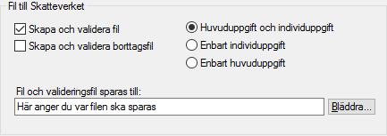 Skapa och validera fil är alltid markerat som standard. När du skapat en slutlig rapportering kommer du vid rapporteringsmånaden att kunna se vilket datum och klockslag som du skapade rapporteringen.