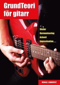 Grundteori för gitarr : skalor, harmonisering, ackord, improvisation... PDF ladda ner LADDA NER LÄSA Beskrivning Författare:.