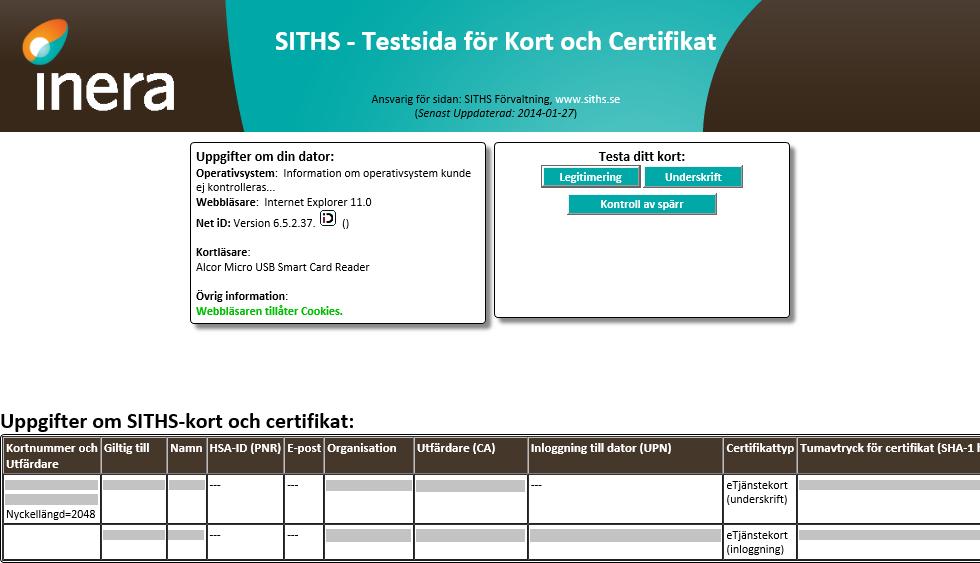 På webbsidan visas uppgifter om SITHS-kortet och dess tillhörande certifikat, se figur 10.