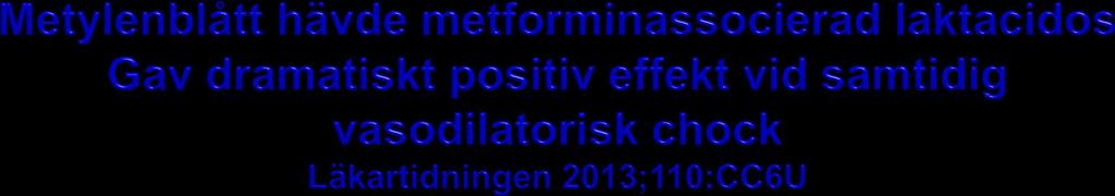 Metylenblått hämmar enzymet guanylatcyklas som krävs för produktion av cykliskt guanosinmonofosfat (cgmp).