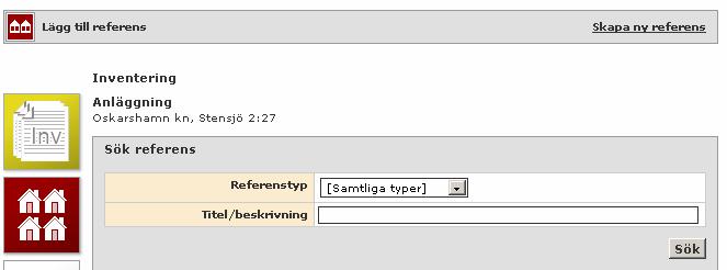 31 Sök befintlig referens Bild 34 Referenstyp: Förvalsfält. Beroende på vilken referenstyp man registrerar ändras layouten. Titel: Fritextfält. Titel är obligatoriskt för samtliga referenstyper.