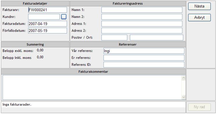 Kund >> Ny faktura I Finance Web kan du skapa så kallade webbfakturor. Detta innebär att du direkt i Finance Web skapar en faktura.