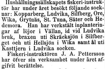 5 Inplanteringar av fisk Inplantering av Brax 1879 Från Dalpilen 18790516 Inplantering av ål 1925 Från Dalpilen 19250430 När jag växte upp så pratade gruvfogden som bodde på Stora Snöåvägen 65 att