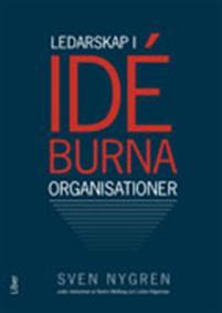 Ledarskap i idéburna organisationer PDF ladda ner LADDA NER LÄSA Beskrivning Författare: Sven Nygren. "Ledarskap i idéburna organisationer" är en utmanande bok.