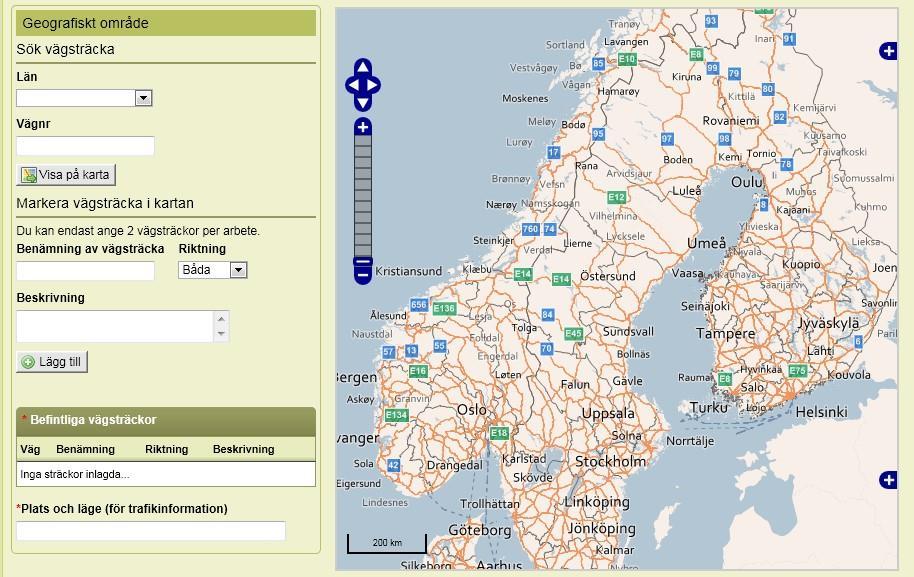 Fliken vägarbete Arbetsmetod för markering på karta vid platsspecifika vägarbeten Öppna fliken vägarbete, klicka på Följ anvisningarna nedan och gör om