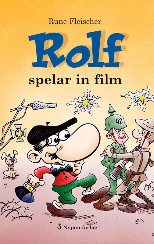 Som tur är finns det någon annan som tycker att Rolf är rolig. Kanske kan Rolf få en mycket bättre roll i filmen?