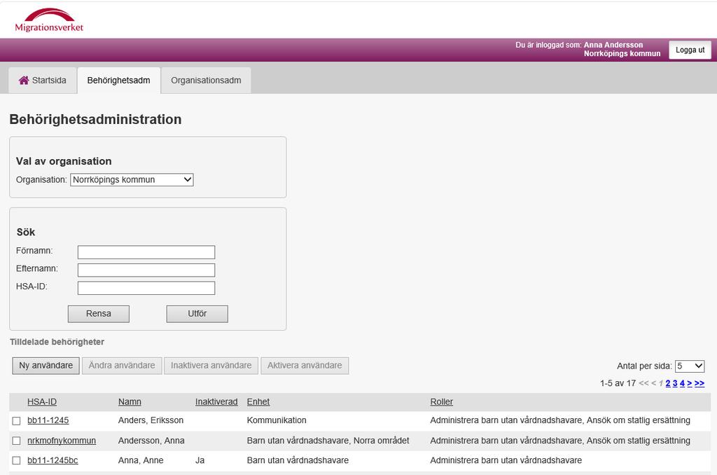 Högst upp till höger på startsidan finns information om vem som är inloggad, samt en knapp för att logga ut ur e-tjänsten.