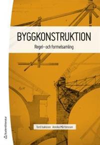 Byggkonstruktion : Regel- och formelsamling PDF ladda ner LADDA NER LÄSA Beskrivning Författare: Tord Isaksson.