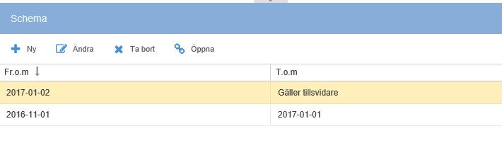 Du skapar då ett datumbryt under schemagruppen. Figur 22 Datumbryt på schemat Ange datum från när ändringen ska gälla. Till och med datum bör aldrig fyllas i.