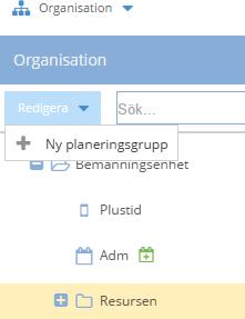 Figur 1 Bild på organisationsträdet Om det inte redan finns en planeringsgrupp under den aktuella organisationen, måste du börja med att skapa en