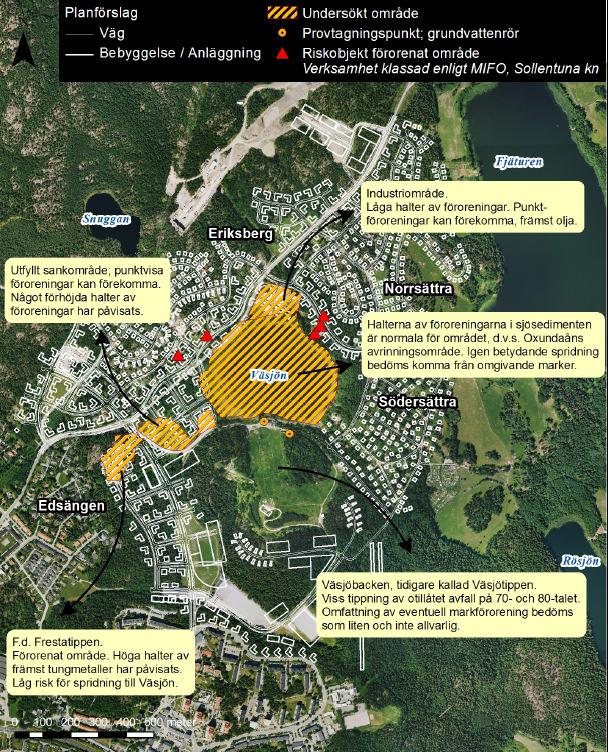 Förorenad mark och vatten Inom Väsjöområdet har Sollentuna kommun identifierat ca 15 stycken objekt med potentiell risk för markföroreningar.