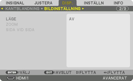 5. Användning av skärmmenyn [BILDINSTÄLLNING] Detta ställer in delningsförhållandets villkor för att förminska eller förstora bilden och visa den i önskad position eller för projicering med en