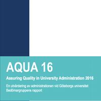 förvaltningen, fortsätter han. I Aqua16 sägs att bemanningen på institutionerna inte överallt är professionell och att GU som helhet inte har en strategi för att kompetensbesätta administrationen.