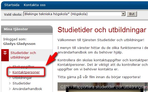 5.3 Ta bort en kontaktperson OBS! Användare i Mina tjänster finns också i behörighetsverktyget Identity Manager.